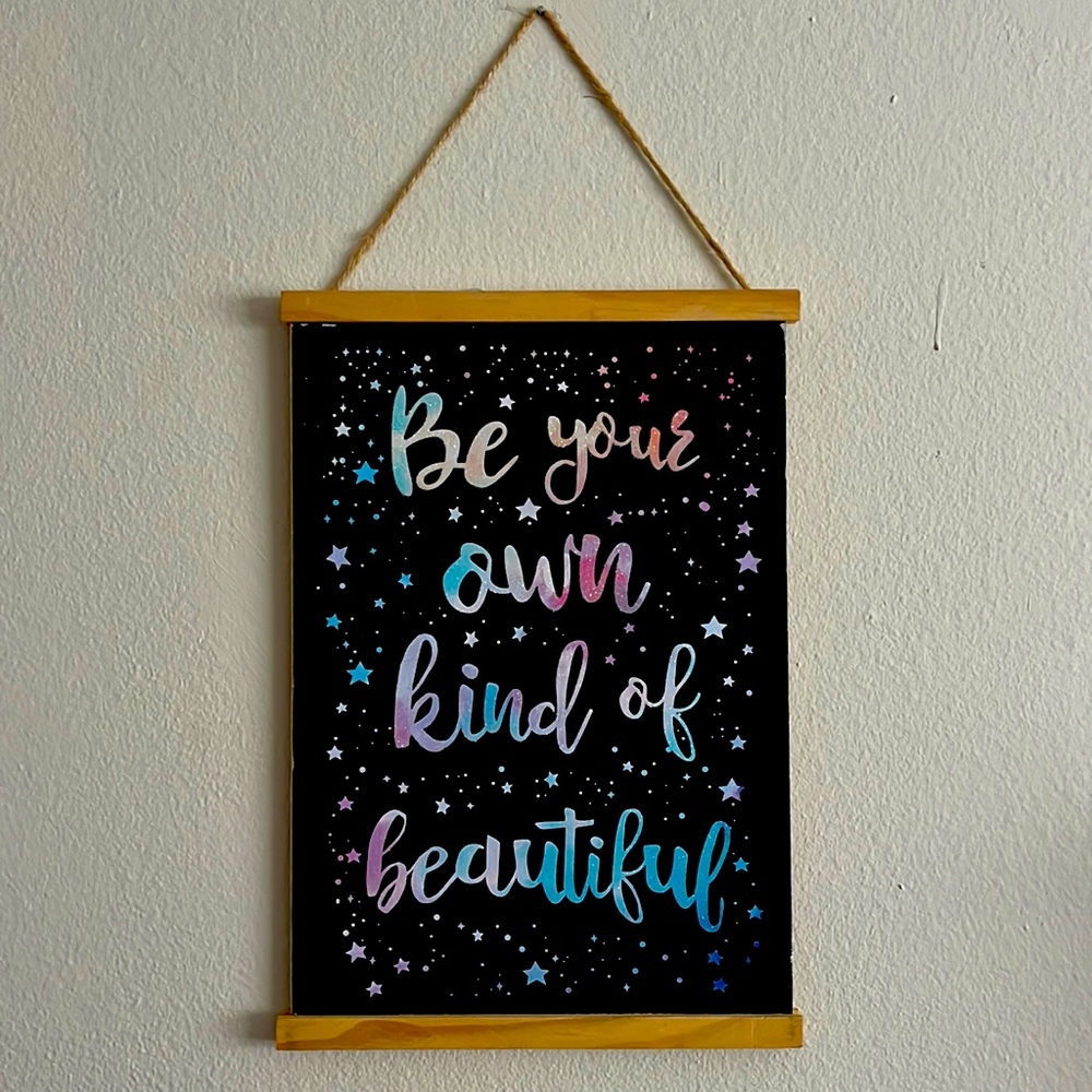 ☀️ 3 / $15 Sale ☀️ "Be your own kind of beautiful" wall hang. Sparkly ✨
